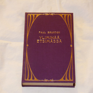 Paul Brunton Yliminää etsimässä